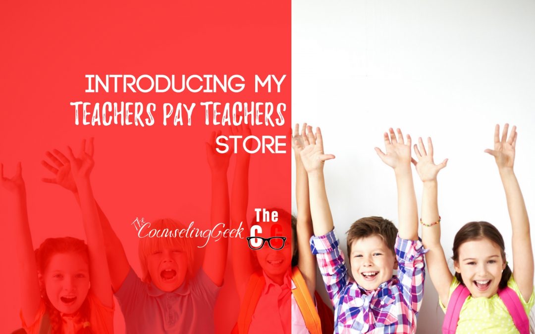Introducing my Teachers Pay Teachers store